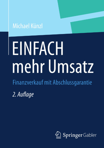 EINFACH mehr Umsatz: Finanzverkauf mit Abschlussgarantie