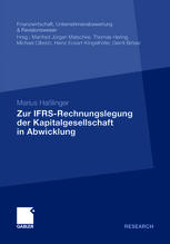 Zur IFRS-Rechnungslegung der Kapitalgesellschaft in Abwicklung