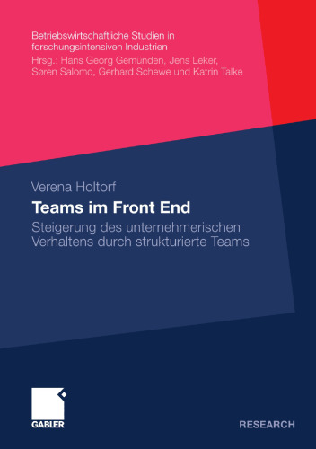 Teams im Front End: Steigerung des unternehmerischen Verhaltens durch strukturierte Teams