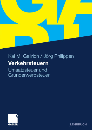 Verkehrsteuern: Umsatzsteuer und Grunderwerbsteuer