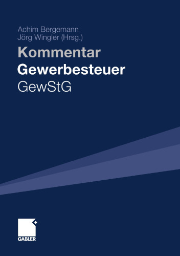 Gewerbesteuer - GewStG: Kommentar