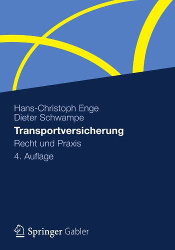 Transportversicherung: Recht und Praxis