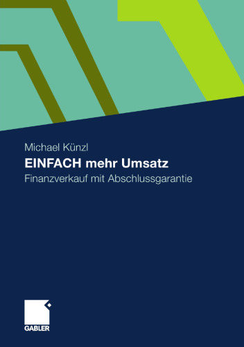 EINFACH mehr Umsatz: Finanzverkauf mit Abschlussgarantie