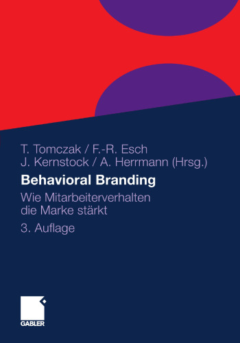 Behavioral Branding: Wie Mitarbeiterverhalten die Marke stärkt