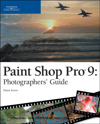 Paint Shop Pro 9. Photographers Guide