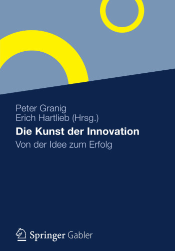 Die Kunst der Innovation: Von der Idee zum Erfolg