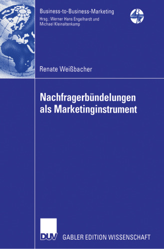 Nachfragerbündelungen als Marketinginstrument