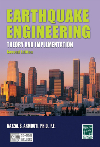 Earthquake Engineering Theory and Implementation, Second Edition