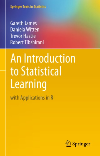 An Introduction to Statistical Learning with Applications in R