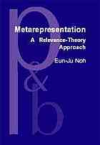 Metarepresentation: A Relevance-Theory Approach