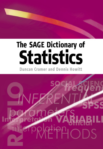 The Sage dictionary of statistics : a practical resource for students in the social sciences