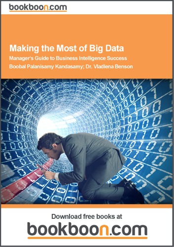 Making the Most of Big Data