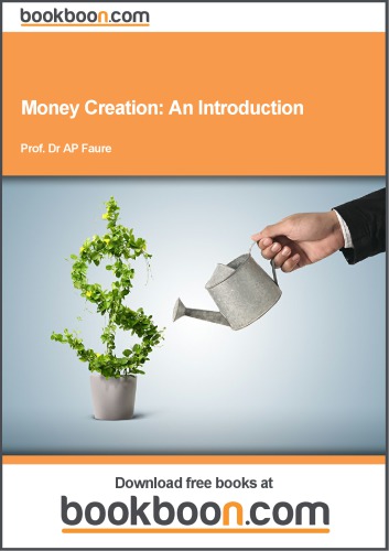 Money Creation: An Introduction