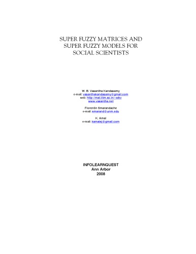 Super Fuzzy Matrices and Super Fuzzy Models for Social Scientists