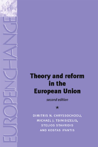 Theory and Reform in the European Union