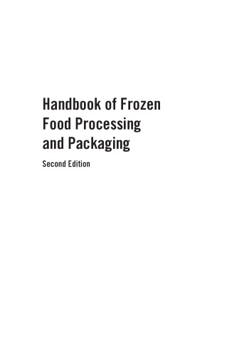 Handbook of Frozen Food Processing and Packaging, Second Edition