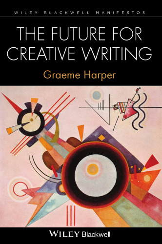 The Future for Creative Writing