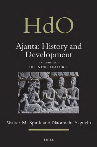 Ajanta. History and Development. Vol. VI