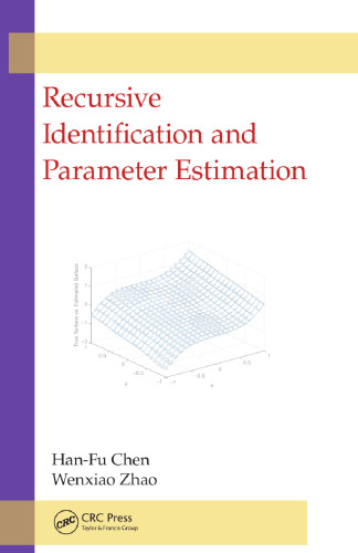 Recursive Identification and Parameter Estimation