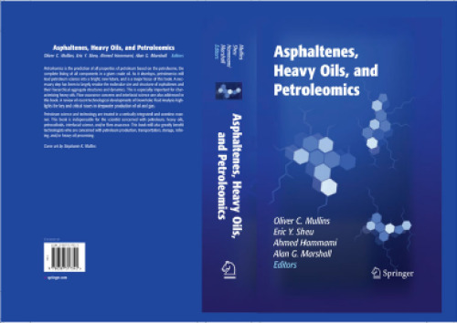 Asphaltenes, heavy oils, and petroleomics