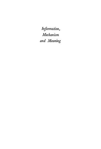 Information, mechanism and meaning