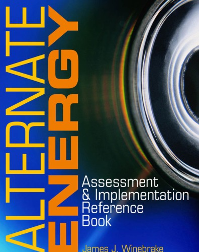 Alternate energy : assessment and implementation reference book