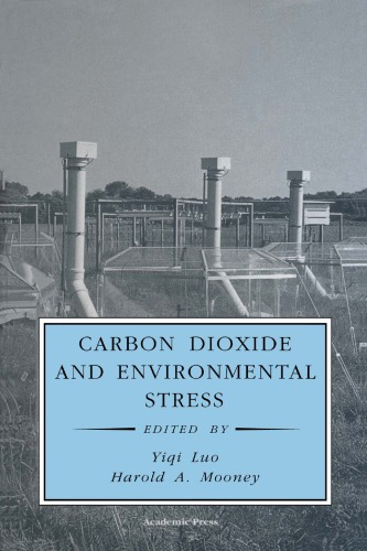 Carbon dioxide and environmental stress