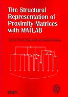 The structural representation of proximity matrices with MATLAB