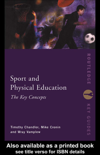 Sport and physical education : the key concepts