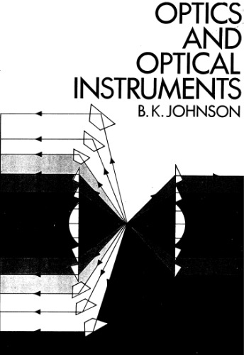 Optics and optical instruments : an introduction with special reference to practical applications