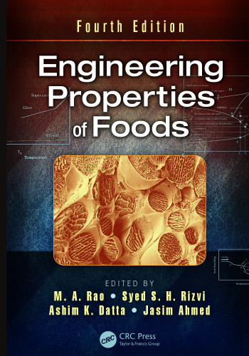 Engineering Properties of Foods, Fourth Edition