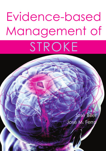 Evidence-Based Management of Stroke