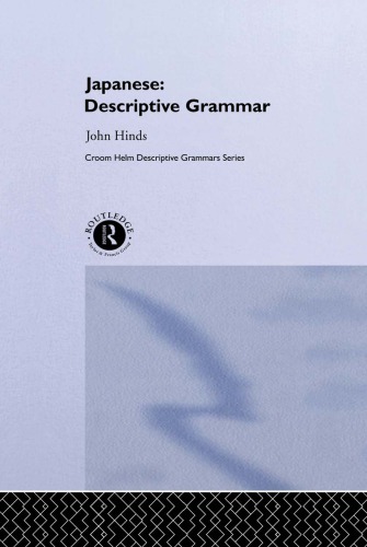 Japanese: Descriptive Grammar