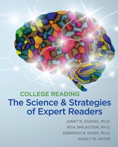 College Reading: The Science and Strategies of Expert Readers