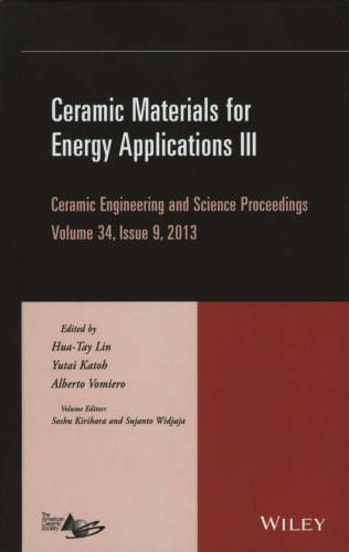 Ceramic Materials for Energy Applications III: Ceramic Engineering and Science Proceedings, Volume 34 Issue 9