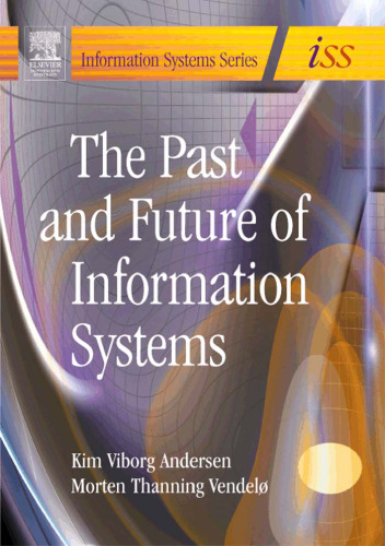 The Past and Future of Information Systems