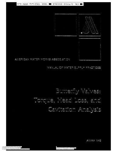 Butterfly valves : torque, head loss, and cavitation analysis