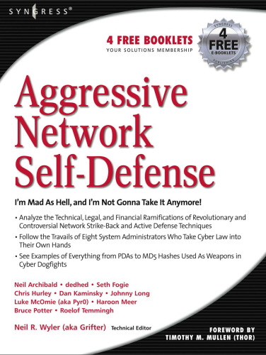 Aggressive Network Self-defense