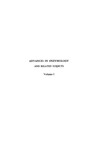 Advances in enzymology : and related areas of molecular biology