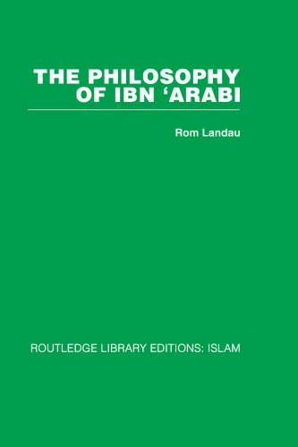 The Philosophy of Ibn Arabi