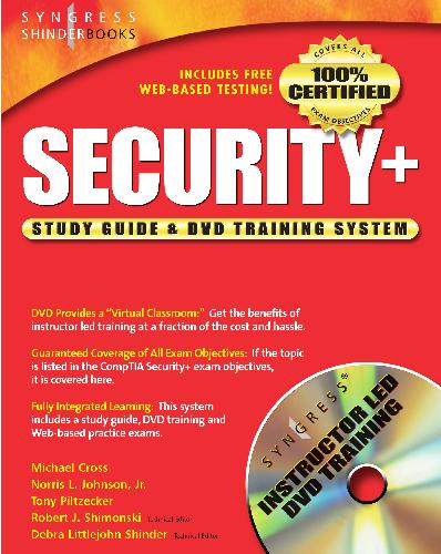 MCSE/MCSA Implementing and Administering Security in a Windows 2000 Network: Study Guide and DVD Training System (Exam 70-214)