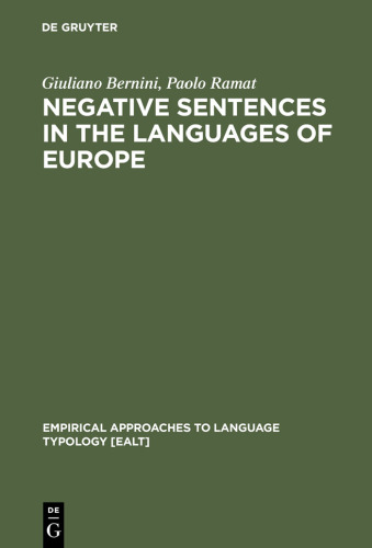 Negative Sentences in the Languages of Europe: A Typological Approach