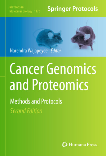 Cancer Genomics and Proteomics: Methods and Protocols