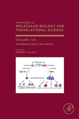 Telomeres in Health and Disease, Volume 125