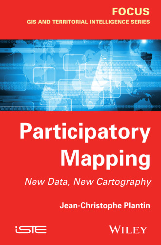 Participatory Mapping: New Data, New Cartography