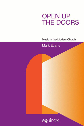 Open up the Doors: Music in the Modern Church