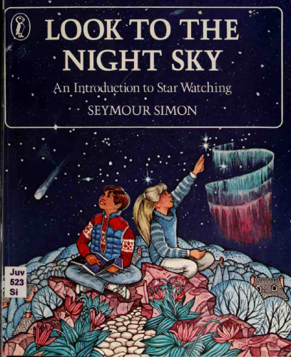 Look to the Night Sky - An Introduction to Star Watching