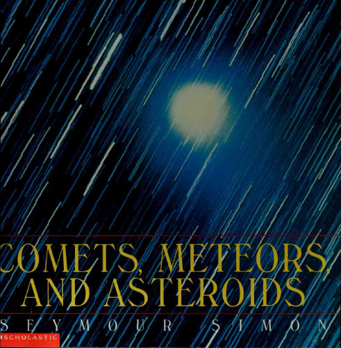 Comets, Meteors, and Asteroids