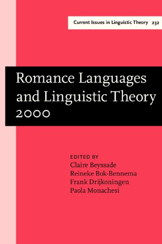 Romance Languages and Linguistic Theory 2000: Selected Papers from 