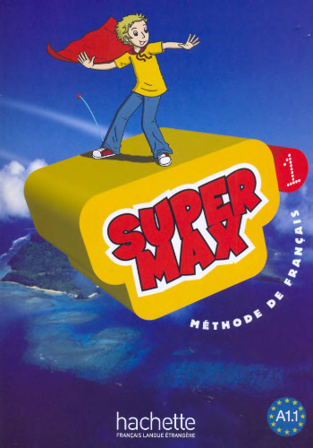 Super Max 1 : Méthode de français